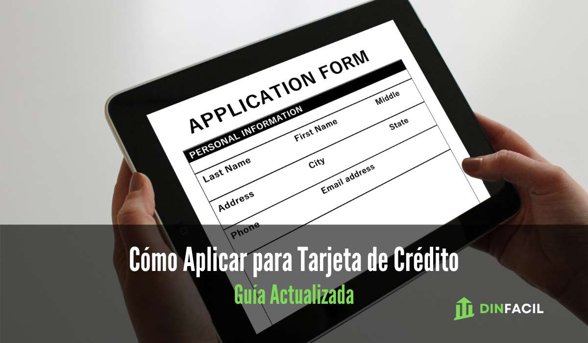 Cómo Aplicar para Tarjeta de Crédito