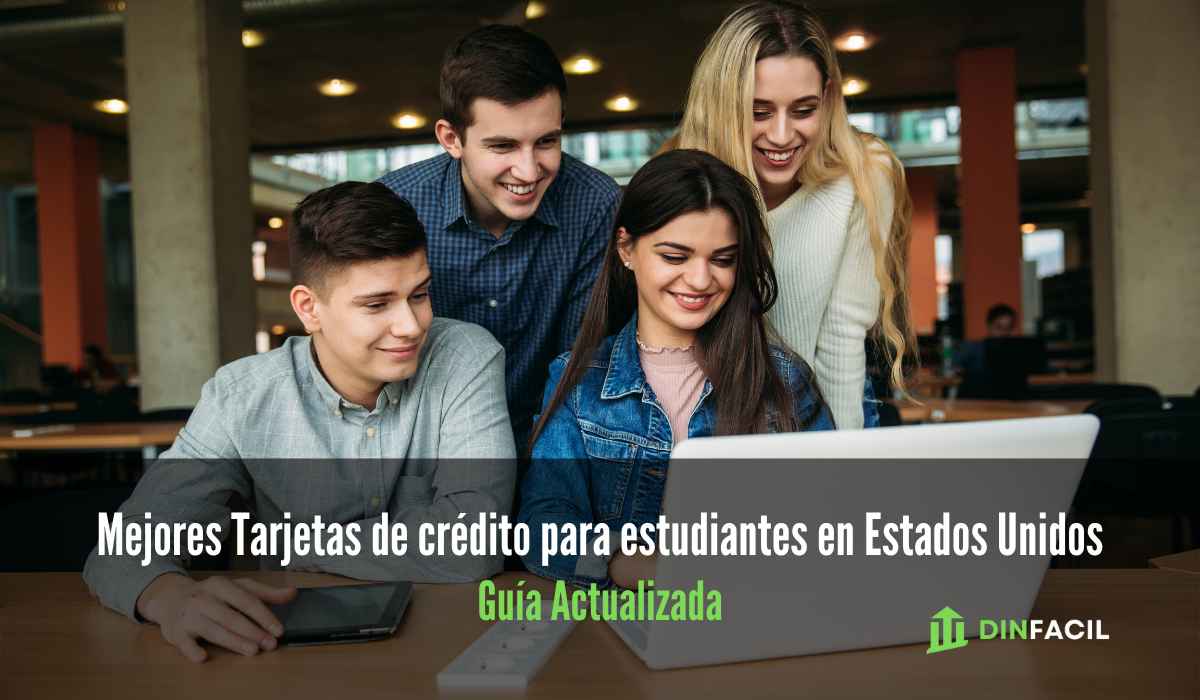 Mejores Tarjetas de crédito para estudiantes en Estados Unidos: Guía Actualizada