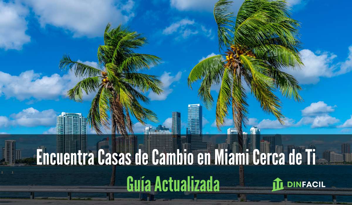 Encuentra Casas de Cambio en Miami Cerca de Ti
