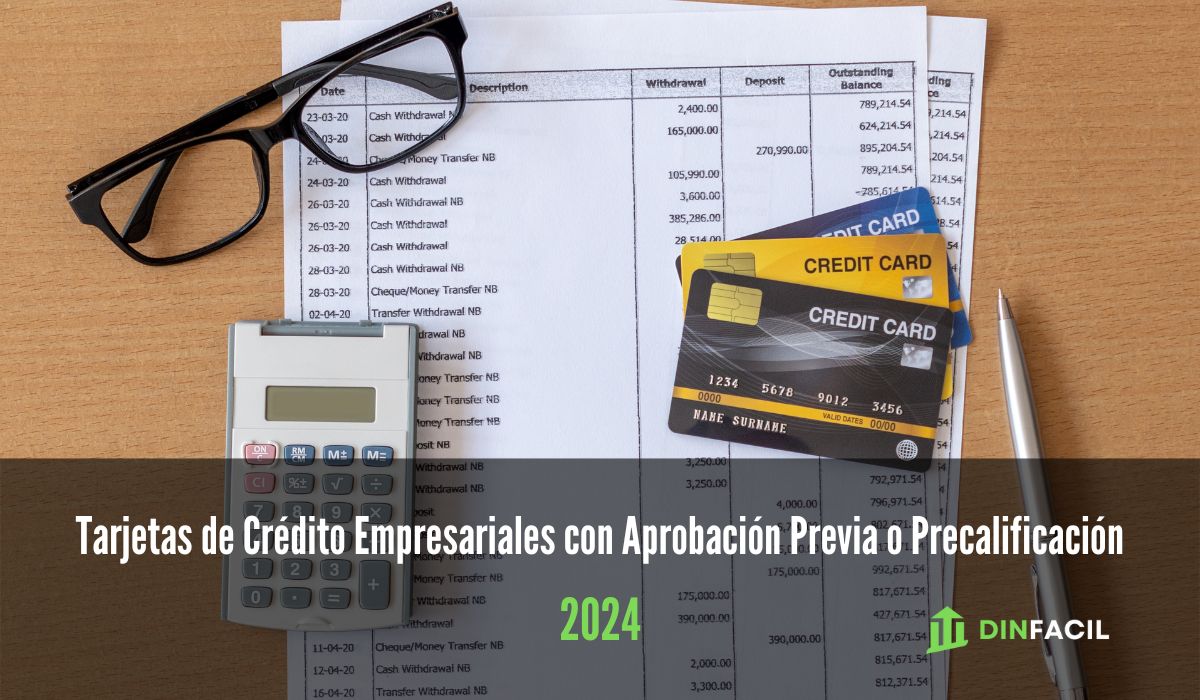 Tarjetas de Crédito Empresariales con Aprobación Previa o Precalificación