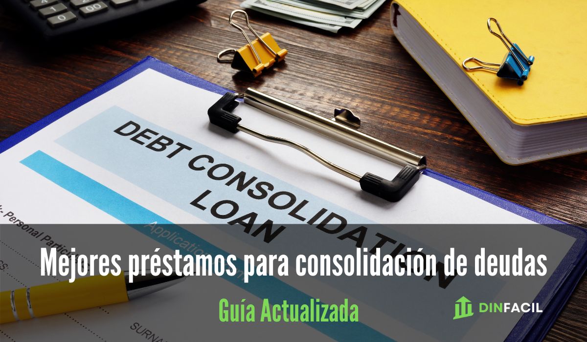 4 Mejores préstamos para consolidación de deudas