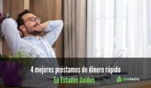 4 mejores préstamos de dinero rápido