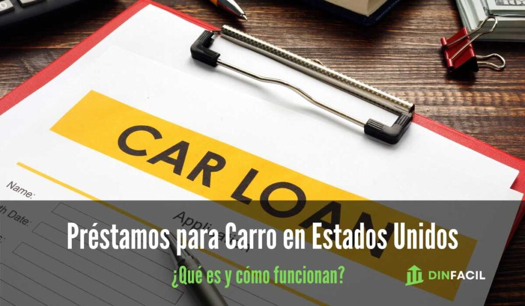 Préstamos para Carro en Estados Unidos