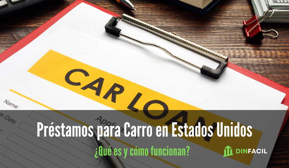 Préstamos para Carro en Estados Unidos