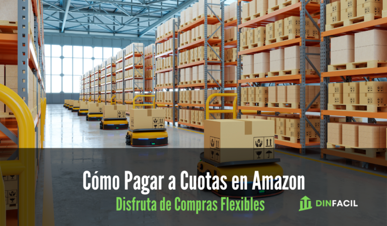 Cómo Pagar a Cuotas en Amazon